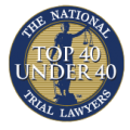 Top 40 Under 40 Trial Lawyers in the Nation Award